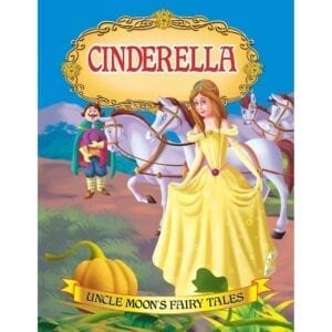 DREAMLAND-KIDS CINDERELLA-UNCLE MOONS FAIRY TALES BOOK